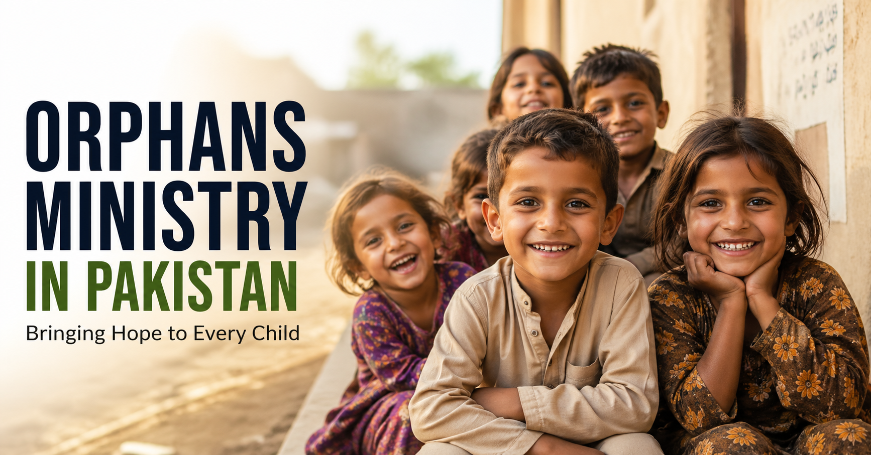 orphans ministry in Pakistan helping children with care and education